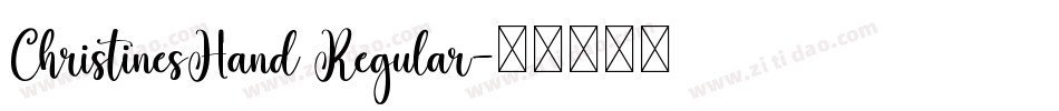 ChristinesHand Regular字体转换